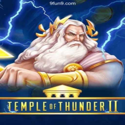 Exploring the Thrilling Realm of TempleofThunderII